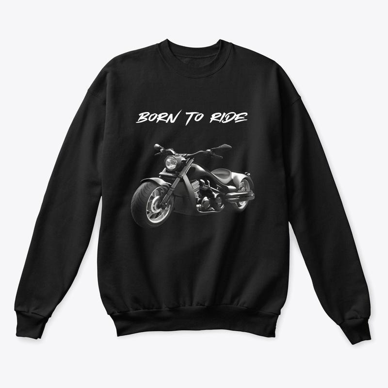 Born To Ride